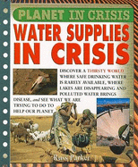 Water Supplies in Crisis