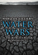 Water Wars: Is the World's Water Running Out?