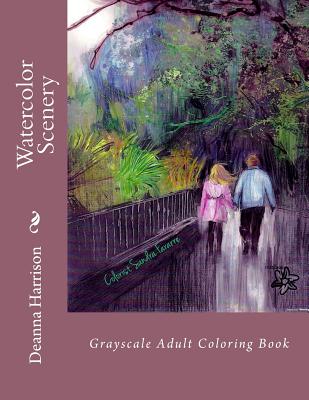 Watercolor Scenery: Grayscale Adult Coloring Book - Harrison, Deanna L