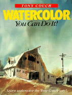 Watercolour: You Can Do it!