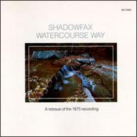 Watercourse Way - Shadowfax