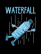 Waterfall: Funny Quotes and Pun Themed College Ruled Composition Notebook