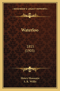 Waterloo: 1815 (1905)