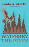 Waters by the Pines