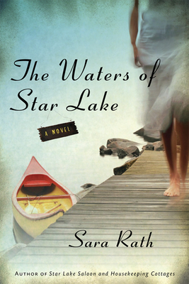 Waters of Star Lake - Rath, Sara