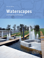 Waterscapes: Contemporary Landscaping