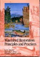 Watershed Restoration: Principles and Practices