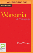 Watsonia: A Writing Life