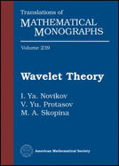 Wavelet Theory - Novikov, I 'Ia