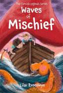 Waves of Mischief