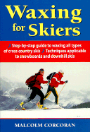 Waxing for Skiers