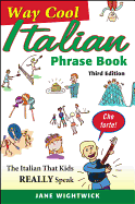 Way-Cool Italian Phrase Book