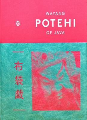 Wayang Potehi of Java - Purwoseputro, Ardian