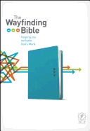 Wayfinding Bible-NLT