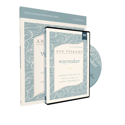 Waymaker Study Guide with DVD: Finding the Way to the Life You've Always Dreamed of - Voskamp, Ann