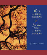 Ways of Being Religious with Shinto Ways of Being Religious and Powerweb: World Religions