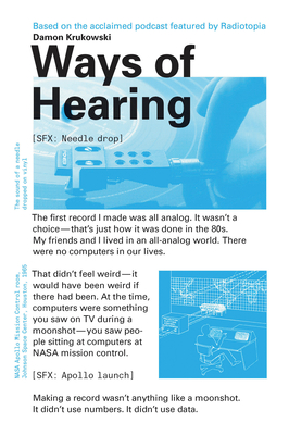 Ways of Hearing - Krukowski, Damon, and Thompson, Emily (Foreword by)