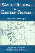 Ways of Thinking of Eastern Peoples: India, China, Tibet, Japan