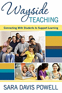 Wayside Teaching: Connecting with Students to Support Learning