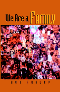 We Are a Family - Traley, Bob