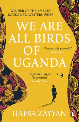 We Are All Birds of Uganda - Zayyan, Hafsa