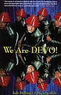 We Are Devo!