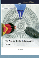 We Are in Exile Estamos En Galut