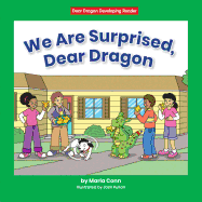 We Are Surprised, Dear Dragon