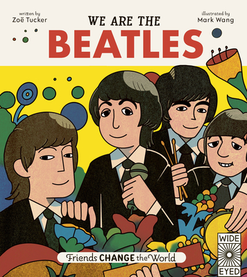 We Are the Beatles - Tucker, Zoe