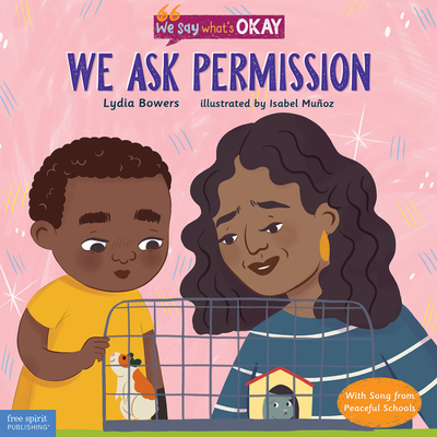 We Ask Permission - Bowers, Lydia