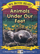 We Both Read-Animals Under Our Feet (Pb)