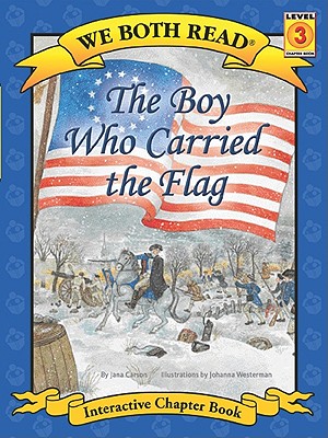 We Both Read-The Boy Who Carried the Flag (Pb) - Carson, Jana