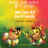 We Can All Be Friends (Korean-English)