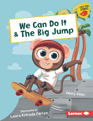 We Can Do It & the Big Jump - Jinks, Jenny