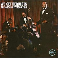 We Get Requests - Oscar Peterson Trio