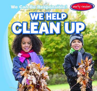 We Help Clean Up - Arnez, Lynda