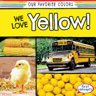 We Love Yellow!