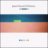 We Move - James Vincent McMorrow