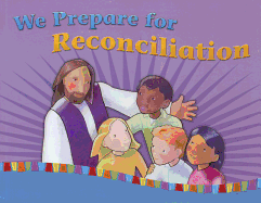 We Prepare for Reconciliation