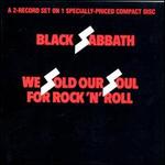 We Sold Our Soul for Rock 'n' Roll - Black Sabbath