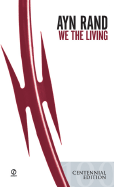 We the Living: Anniversary Edition
