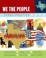 We the People: Texas Politics