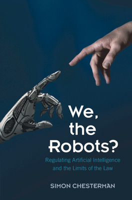 We, the Robots? - Chesterman, Simon