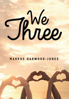 We Three - Harwood-Jones, Markus