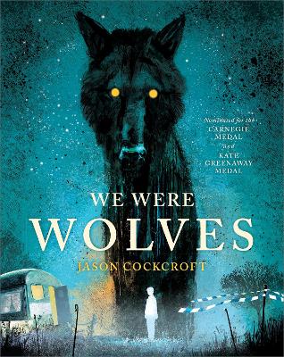 We Were Wolves - 