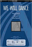We Will Dance