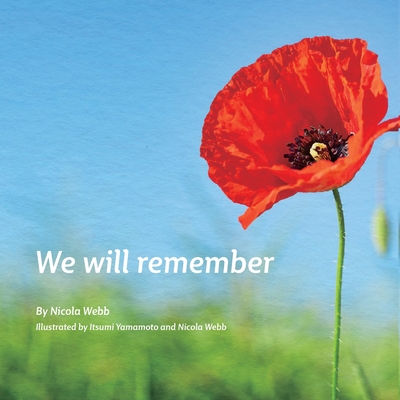 We Will Remember - Webb, Nicola