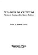 Weapons of Criticism: Marxism in America and the Literary Tradition