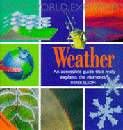 Weather Explained - Elsom, Derek M.