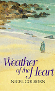 Weather of the Heart
